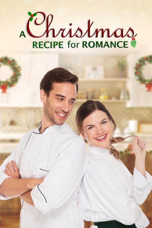 A Christmas Recipe for Romance - Movie Poster A Christmas Recipe for Romance - Movie Poster