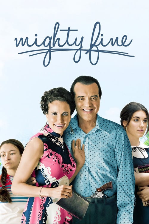 Mighty Fine - Movie Poster Mighty Fine - Movie Poster