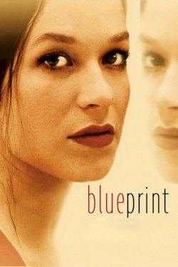 Blueprint - Movie Poster Blueprint - Movie Poster