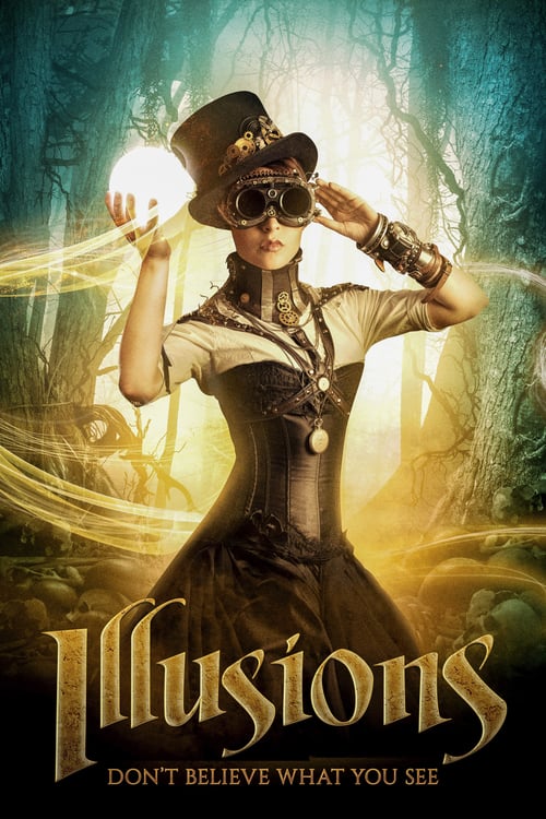 Illusions - Movie Poster Illusions - Movie Poster