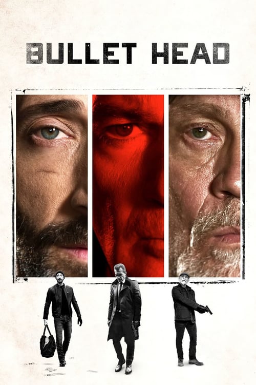 Bullet Head - Movie Poster Bullet Head - Movie Poster