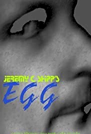 Jeremy C. Shipp's 'Egg' - Movie Poster Jeremy C. Shipp's 'Egg' - Movie Poster