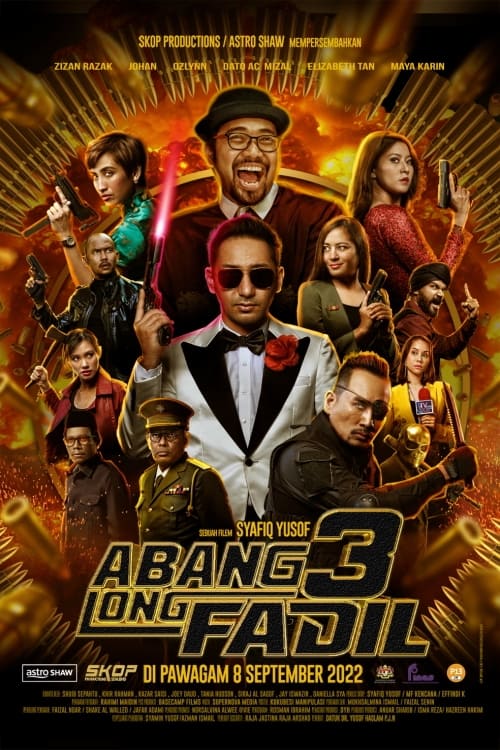 Abang Long Fadil 3 - Movie Poster Abang Long Fadil 3 - Movie Poster