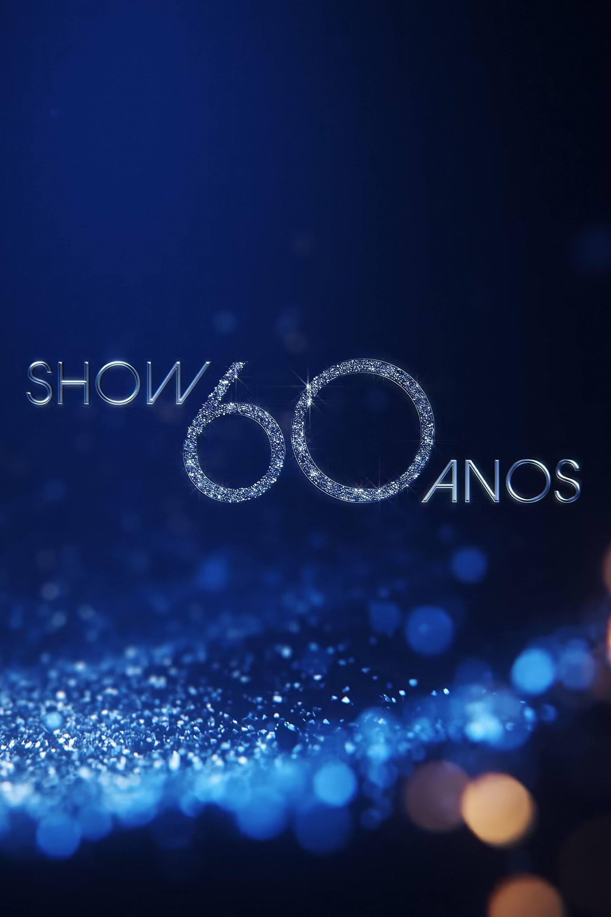 Show 60 Anos - Movie Poster Show 60 Anos - Movie Poster