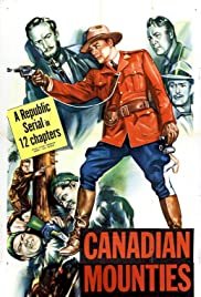 Canadian Mounties vs. Atomic Invaders - Movie Poster Canadian Mounties vs. Atomic Invaders - Movie Poster