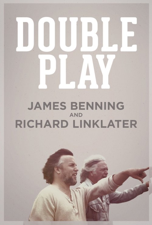 Double Play: James Benning and Richard Linklater - Movie Poster Double Play: James Benning and Richard Linklater - Movie Poster