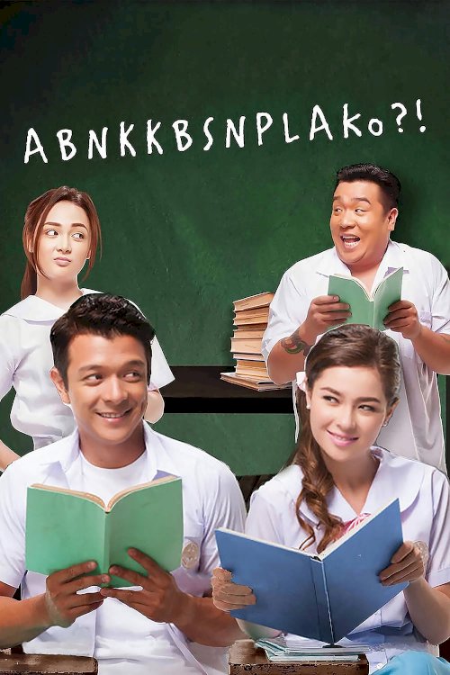 ABNKKBSNPLAKo?! - Movie Poster ABNKKBSNPLAKo?! - Movie Poster