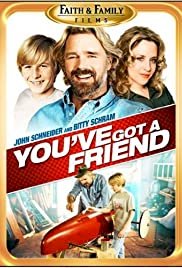 You've Got a Friend - Movie Poster You've Got a Friend - Movie Poster