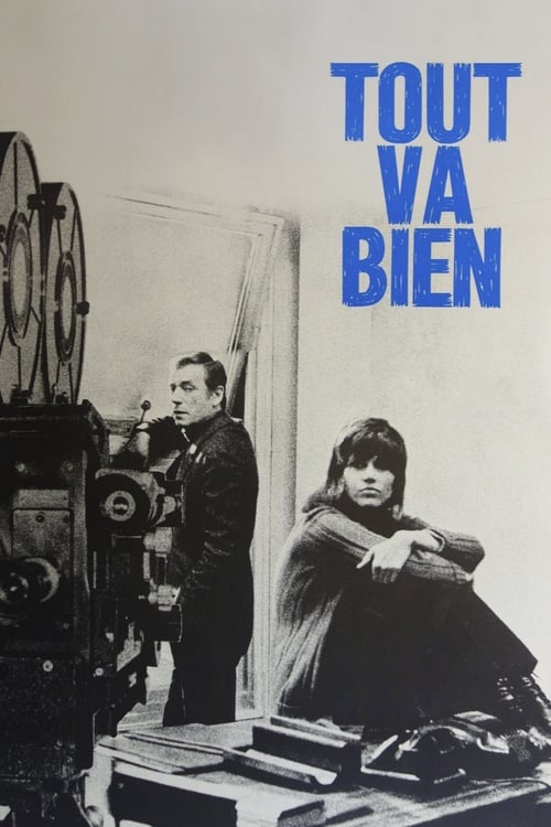 Tout Va Bien - Movie Poster Tout Va Bien - Movie Poster