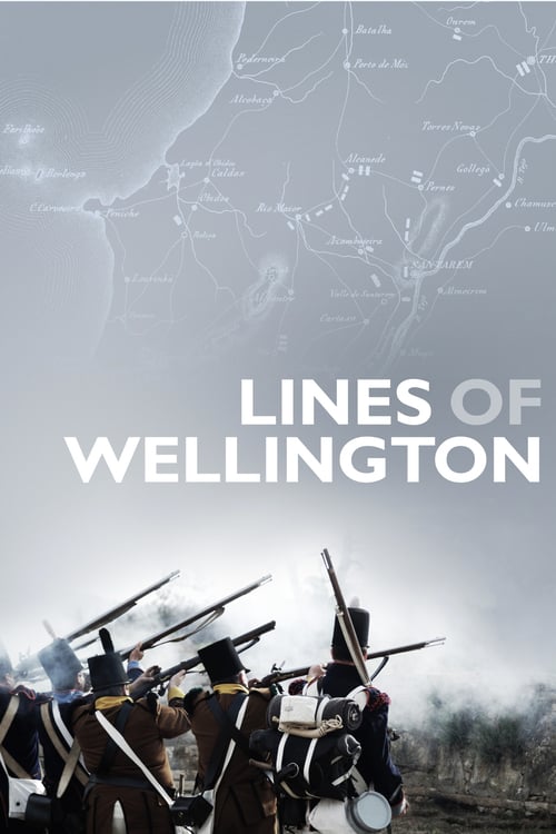 Lines of Wellington - Movie Poster Lines of Wellington - Movie Poster