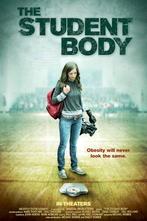 The Student Body - Movie Poster The Student Body - Movie Poster