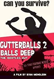 Gutterballs 2: Balls Deep - Movie Poster