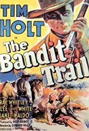 The Bandit Trail - Movie Poster The Bandit Trail - Movie Poster