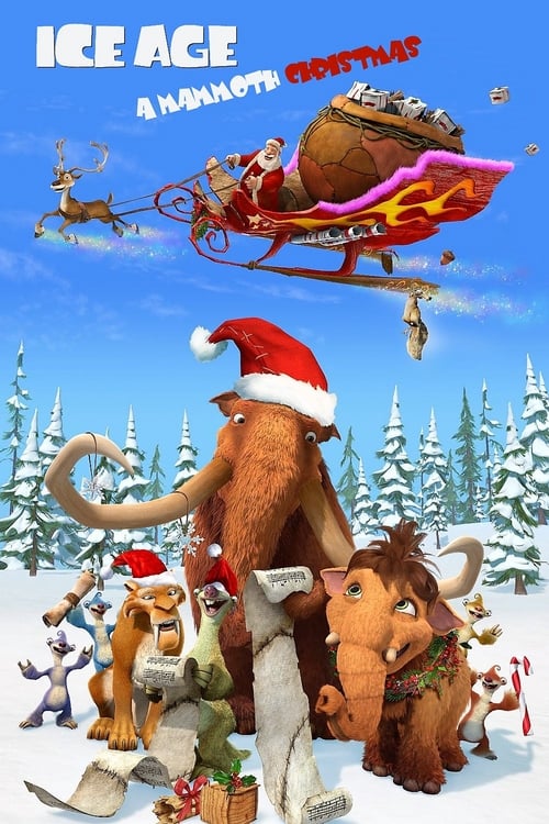 Ice Age: A Mammoth Christmas - Movie Poster Ice Age: A Mammoth Christmas - Movie Poster
