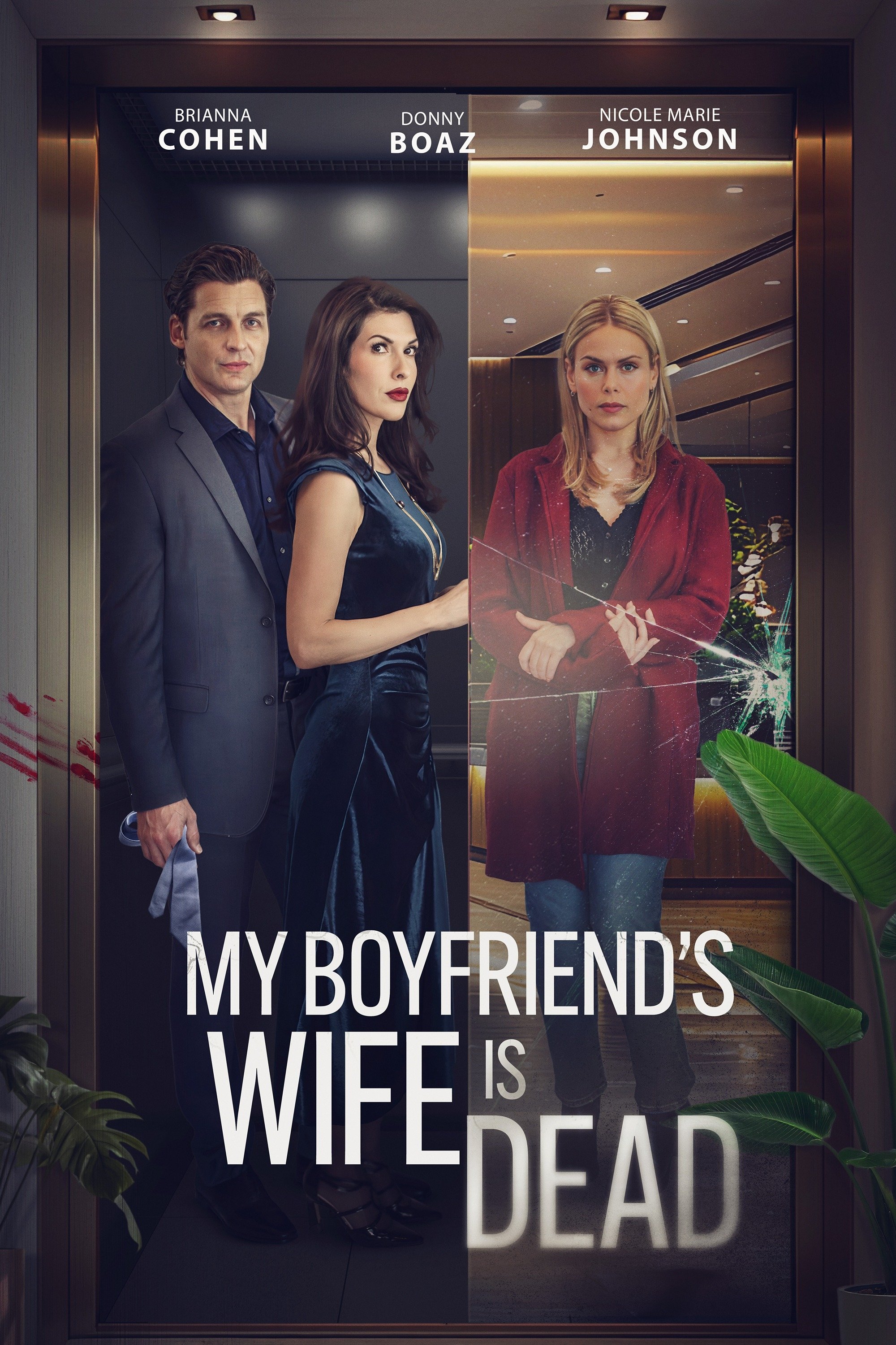 My Boyfriend's Wife Is Dead - Movie Poster My Boyfriend's Wife Is Dead - Movie Poster