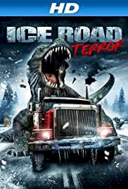 Ice Road Terror - Movie Poster