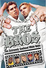 The Bros. - Movie Poster The Bros. - Movie Poster
