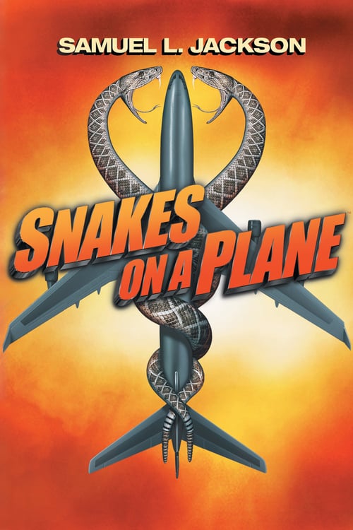 Snakes on a Plane - Movie Poster Snakes on a Plane - Movie Poster