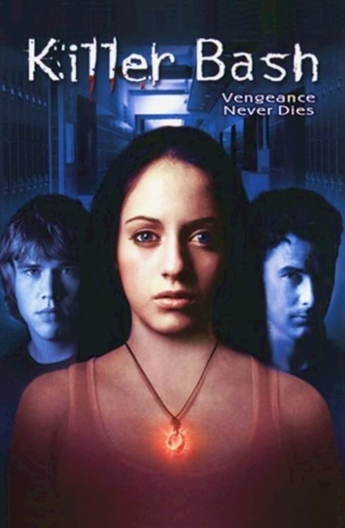 Killer Bash - Movie Poster Killer Bash - Movie Poster