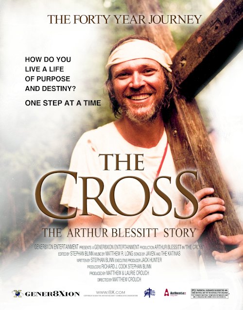 The Cross: The Arthur Blessitt Story - Movie Poster The Cross: The Arthur Blessitt Story - Movie Poster