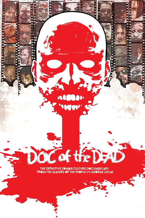 Doc of the Dead - Movie Poster Doc of the Dead - Movie Poster