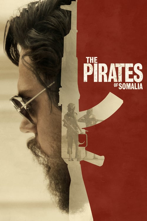 The Pirates of Somalia - Movie Poster The Pirates of Somalia - Movie Poster
