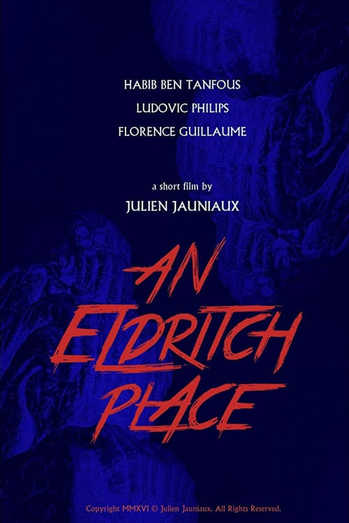 An Eldritch Place - Movie Poster An Eldritch Place - Movie Poster