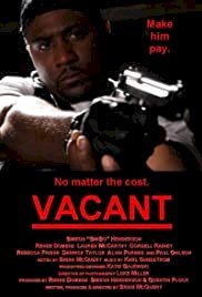 Vacant - Movie Poster Vacant - Movie Poster