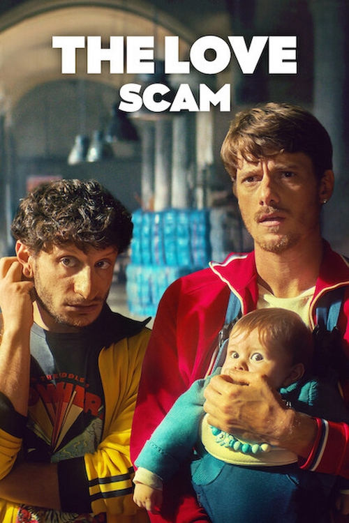 The Love Scam - Movie Poster The Love Scam - Movie Poster
