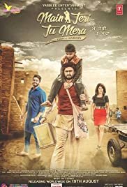 Main Teri Tu Mera - Movie Poster Main Teri Tu Mera - Movie Poster