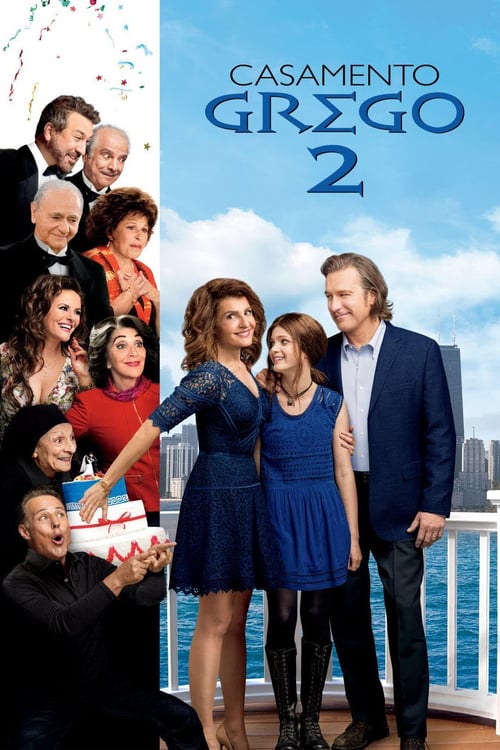 My Big Fat Greek Wedding 2 - Movie Poster My Big Fat Greek Wedding 2 - Movie Poster