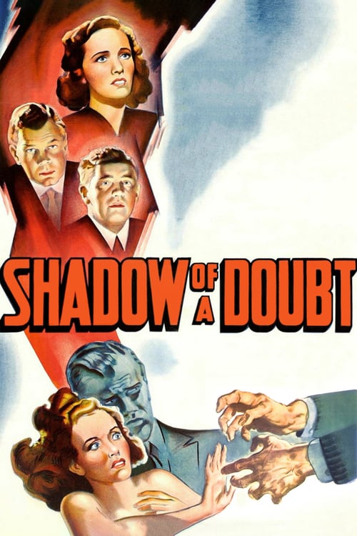 Shadow of a Doubt - Movie Poster Shadow of a Doubt - Movie Poster