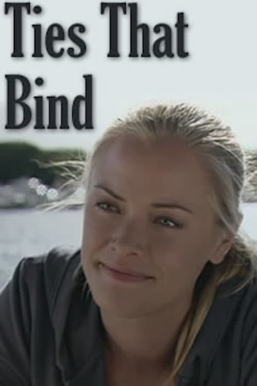 Ties That Bind - Movie Poster