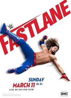 WWE Fastlane 2018 - Movie Poster