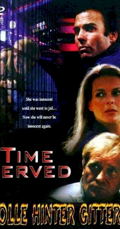 Time Served - Movie Poster Time Served - Movie Poster