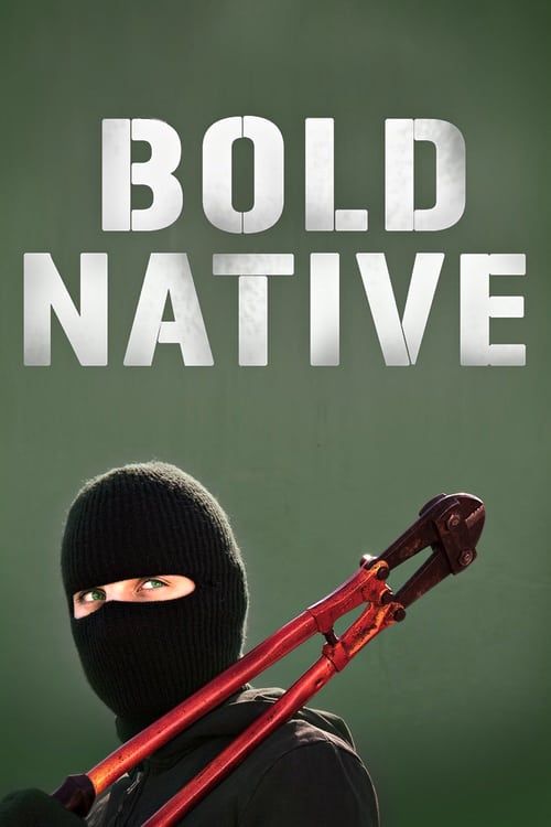 Bold Native - Movie Poster Bold Native - Movie Poster