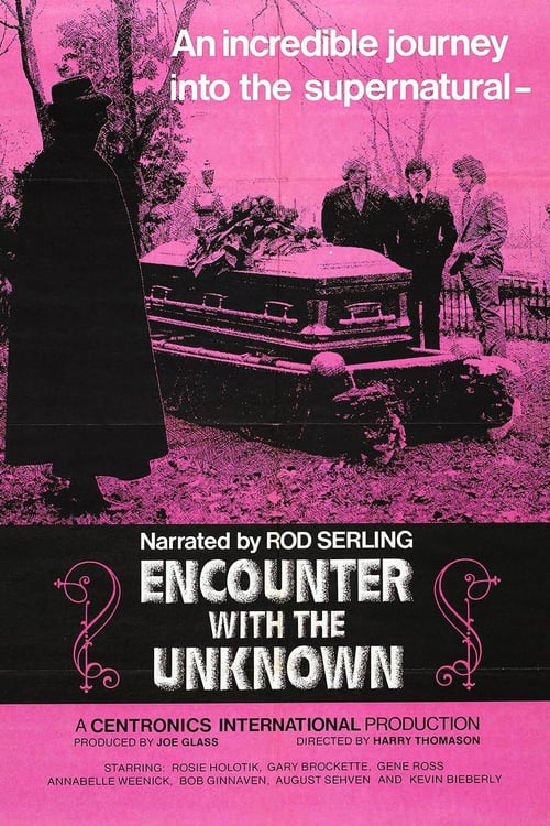 Encounter with the Unknown - Movie Poster Encounter with the Unknown - Movie Poster