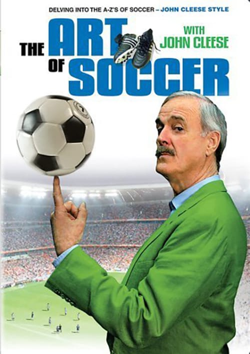 The Art of Football from A to Z - Movie Poster The Art of Football from A to Z - Movie Poster