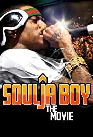 Soulja Boy: The Movie - Movie Poster