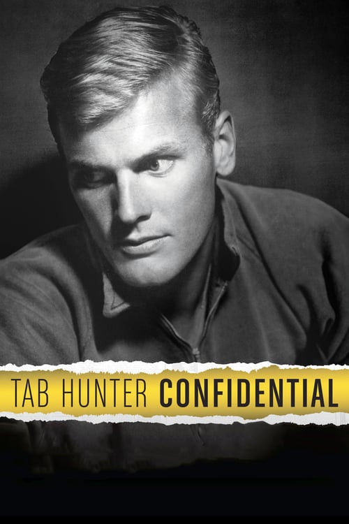 Tab Hunter Confidential - Movie Poster Tab Hunter Confidential - Movie Poster