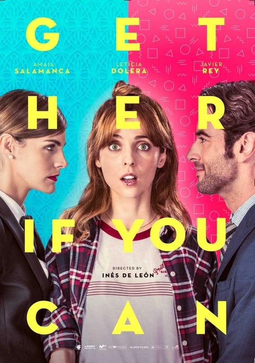 Get Her... If You Can - Movie Poster Get Her... If You Can - Movie Poster
