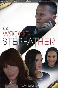 The Wrong Stepfather - Movie Poster The Wrong Stepfather - Movie Poster