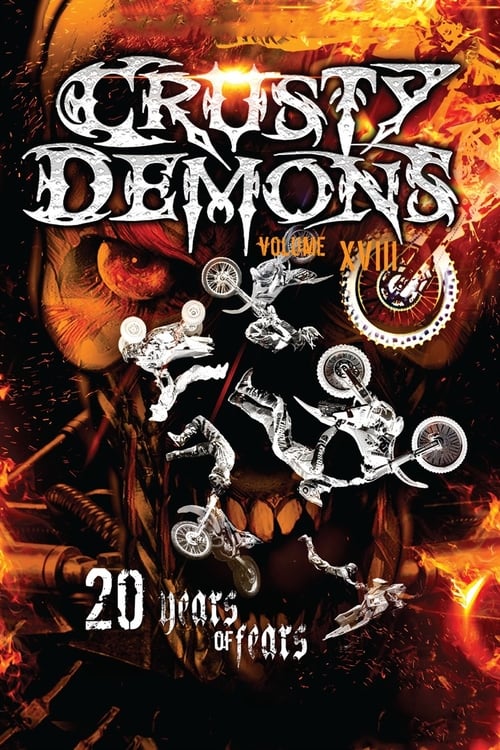 Crusty Demons 18: Twenty Years of Fear - Movie Poster Crusty Demons 18: Twenty Years of Fear - Movie Poster