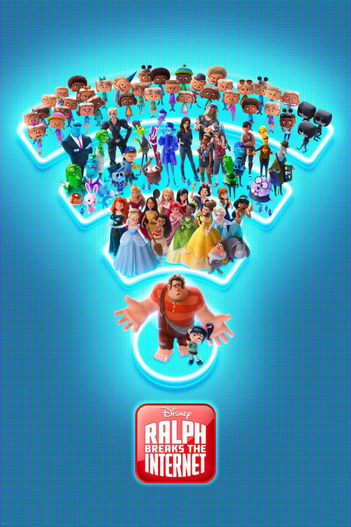 Ralph Breaks the Internet - Movie Poster Ralph Breaks the Internet - Movie Poster
