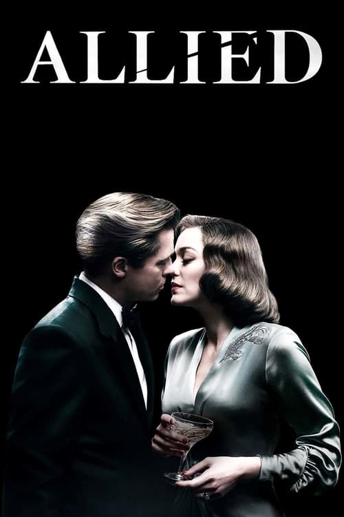 Allied - Movie Poster Allied - Movie Poster