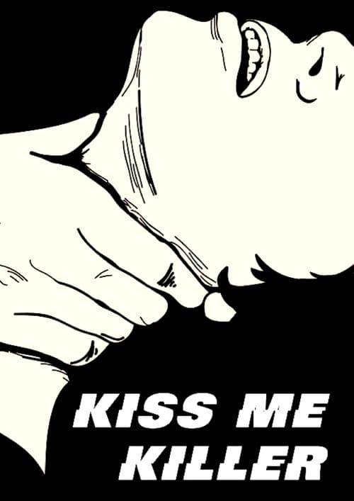 Kiss Me a Killer - Movie Poster Kiss Me a Killer - Movie Poster