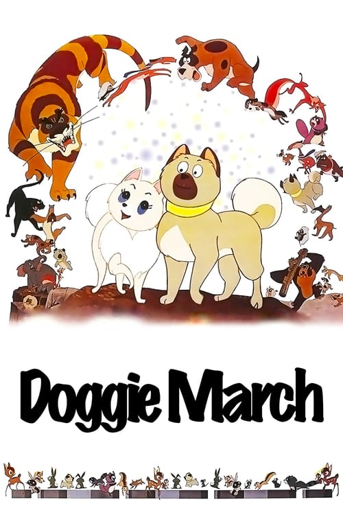 Doggie March - Movie Poster Doggie March - Movie Poster
