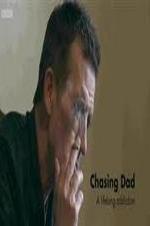 Chasing Dad: A Lifelong Addiction - Movie Poster Chasing Dad: A Lifelong Addiction - Movie Poster