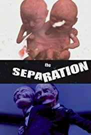 The Separation - Movie Poster The Separation - Movie Poster