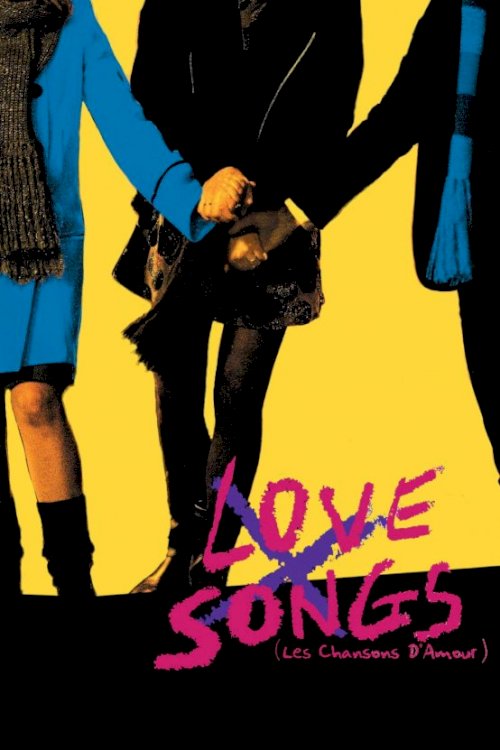 Love Songs - Movie Poster Love Songs - Movie Poster